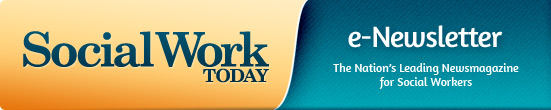 Social Work Today e-Newsletter